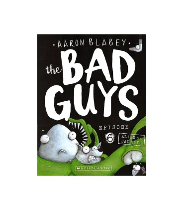 the BAD GUYS 6 Alien vs Bad Guys | معیار علم |9781338189599