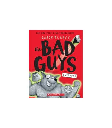 the BAD GUYS 8 superbad | معیار علم |9781338189636